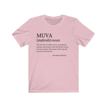 Load image into Gallery viewer, Muva Noun Shirt, Mom Definition T-Shirt, Cute Mom Shirt, Mother&#39;s Day Shirt, Mom Gift Shirt, Mother’s Day Gift, Gift For Mom, Funny Mom Shirt
