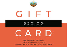 Load image into Gallery viewer, Muva Munch Gift Card
